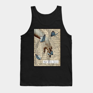 You will heal Tank Top